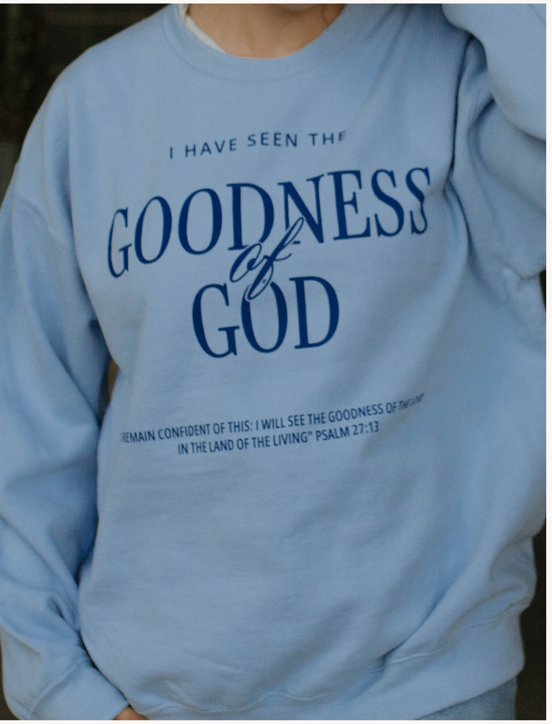 Sweater: Goodness of God