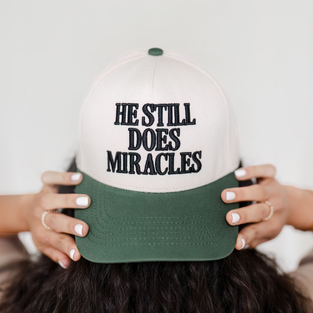 Hat: He Still Does Miracles