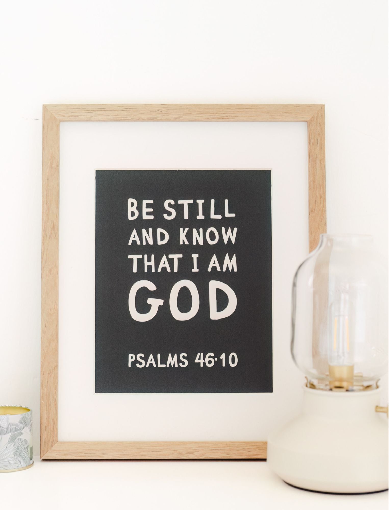 8x10 Be Still and Know