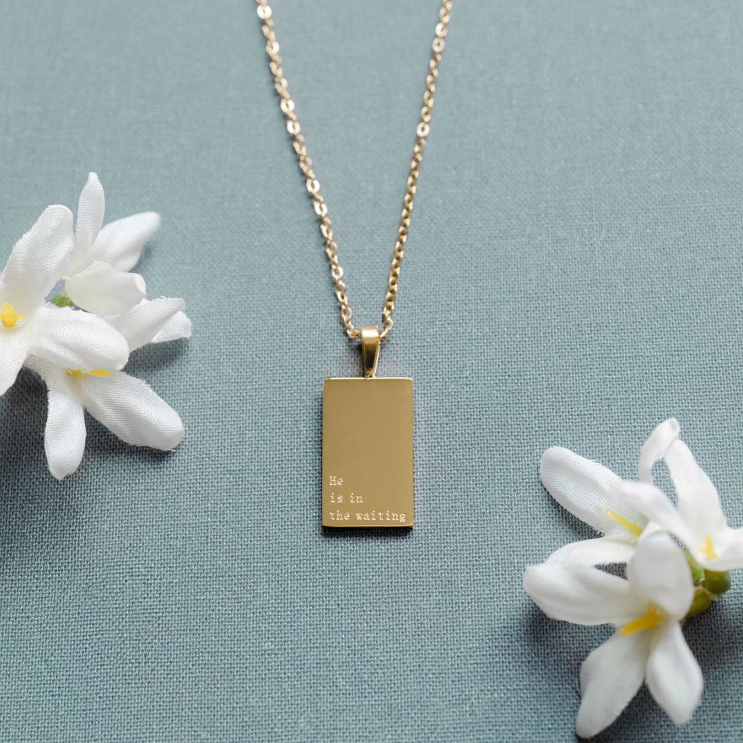 Necklace: He is in the waiting