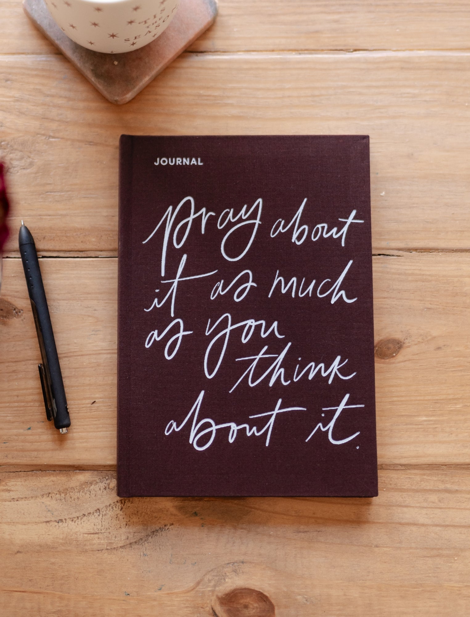 Journal: Pray about it