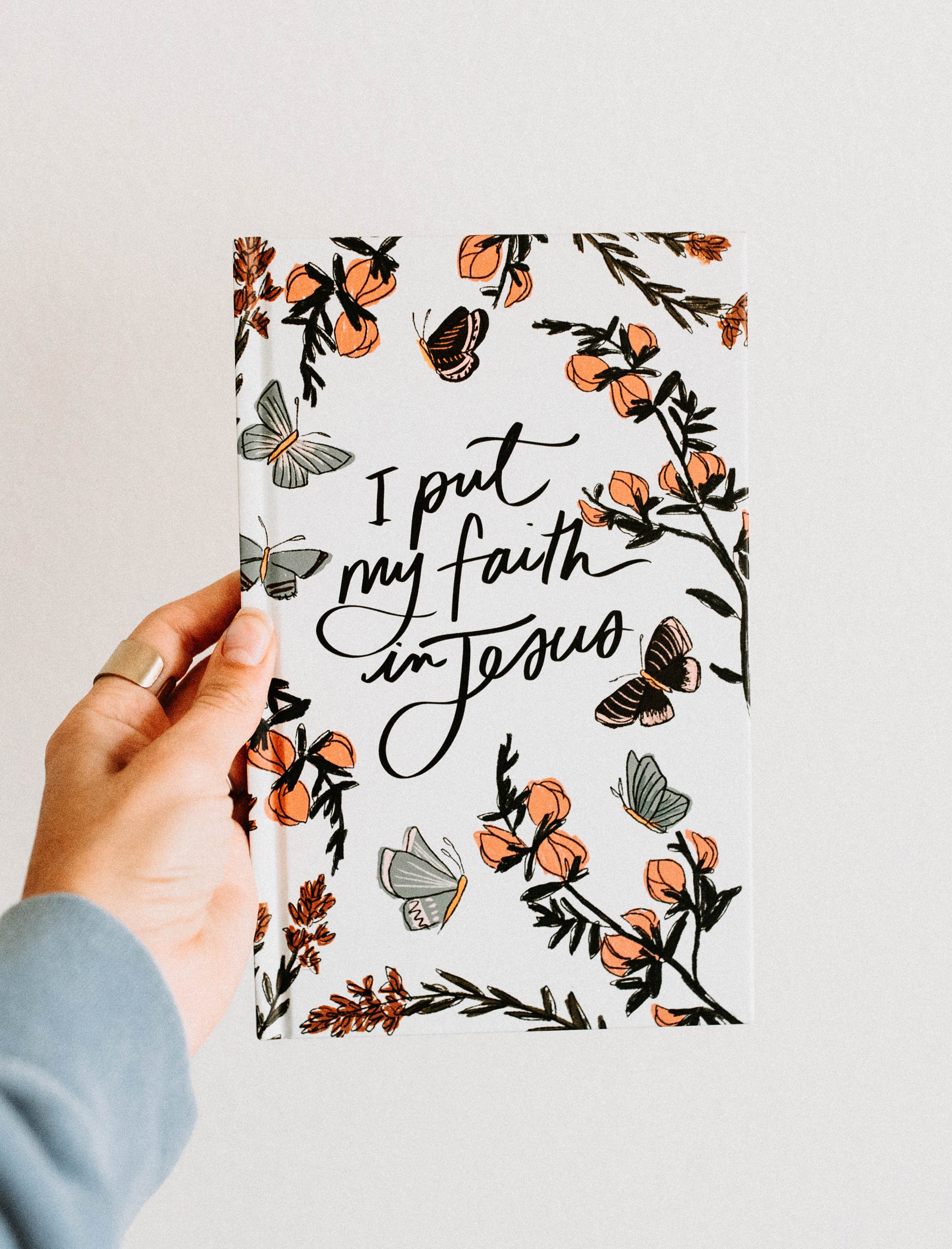 Hardcover Journal: I put my faith in Jesus