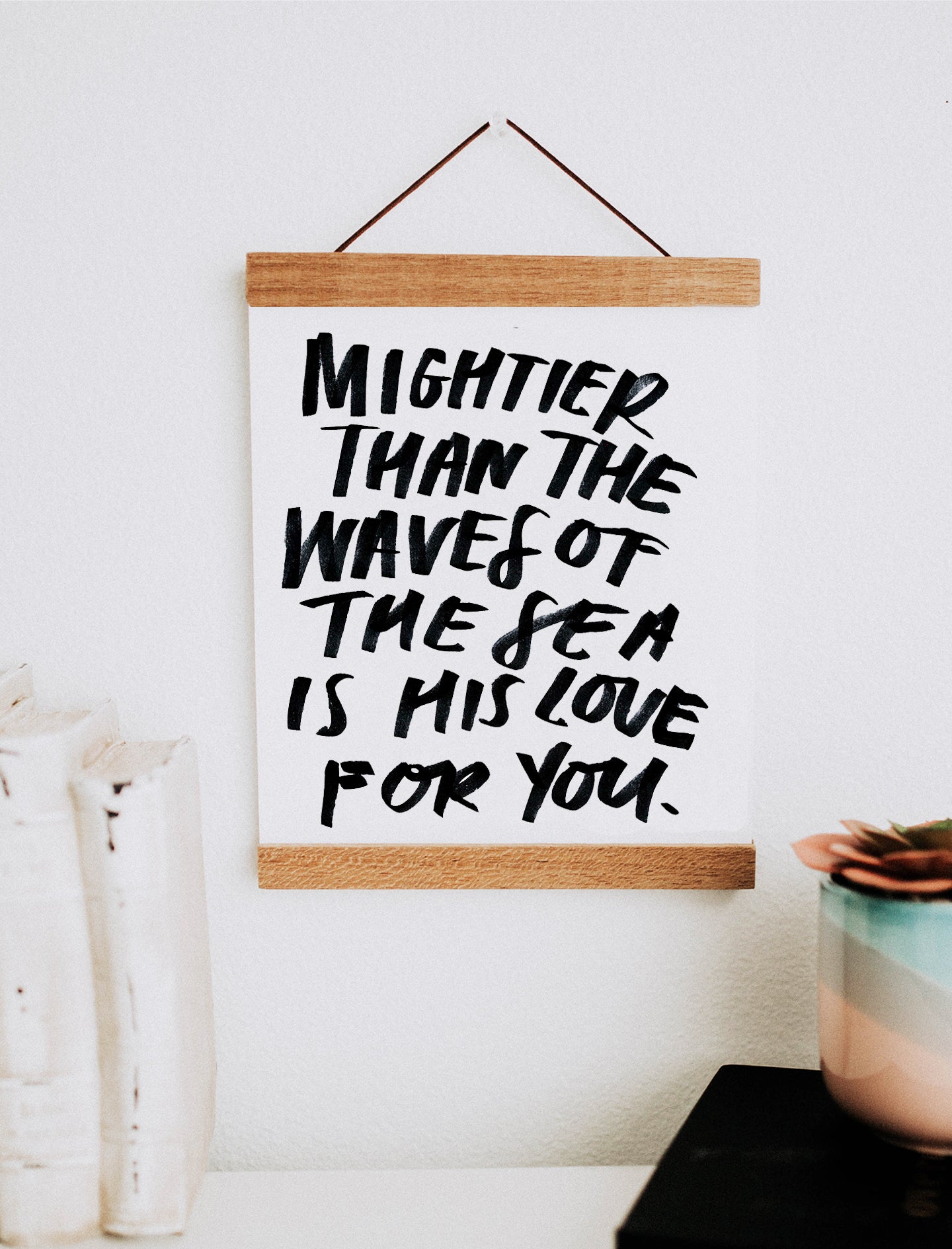 8x10 Mightier Than The Waves