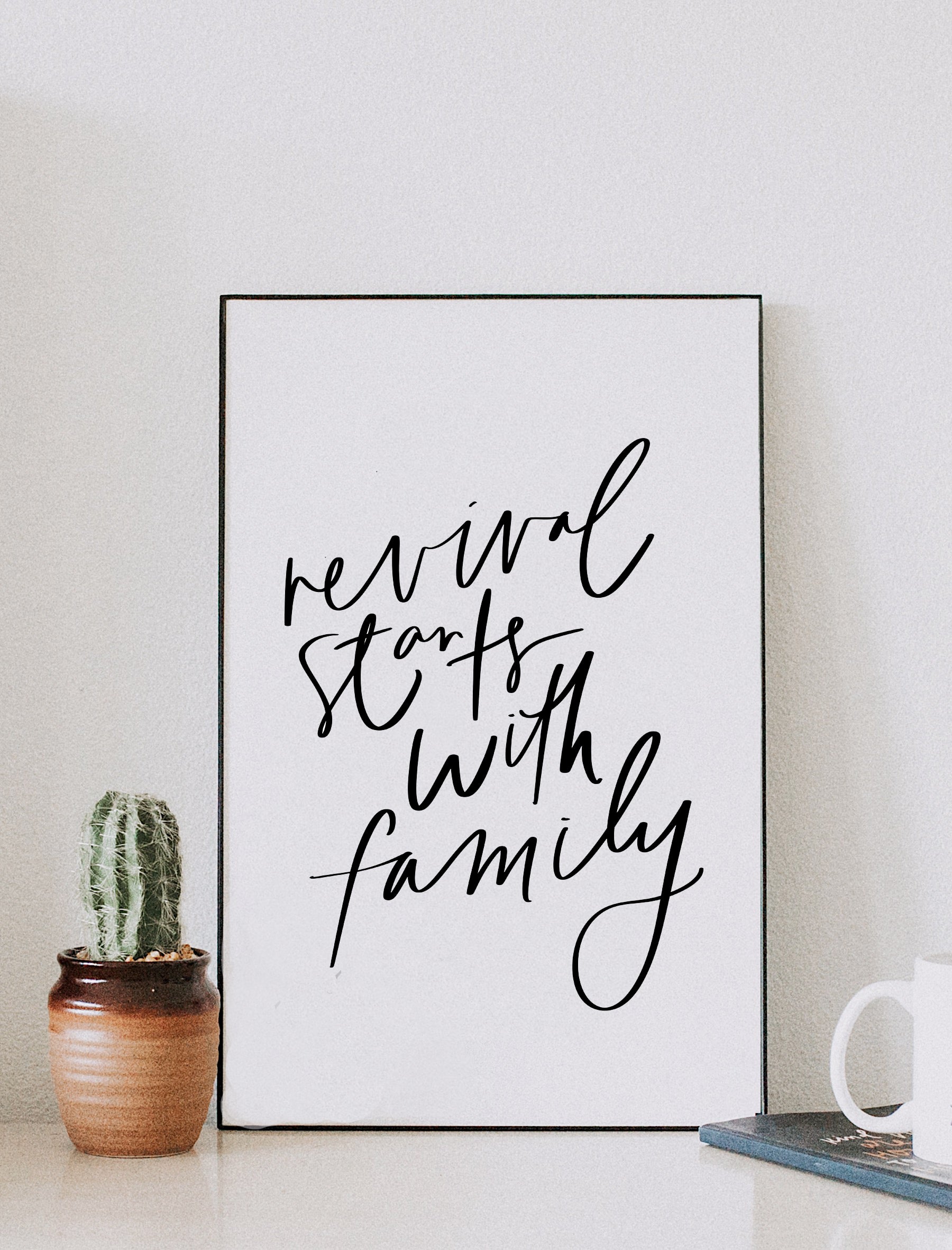 11x17 Revival Starts with Family