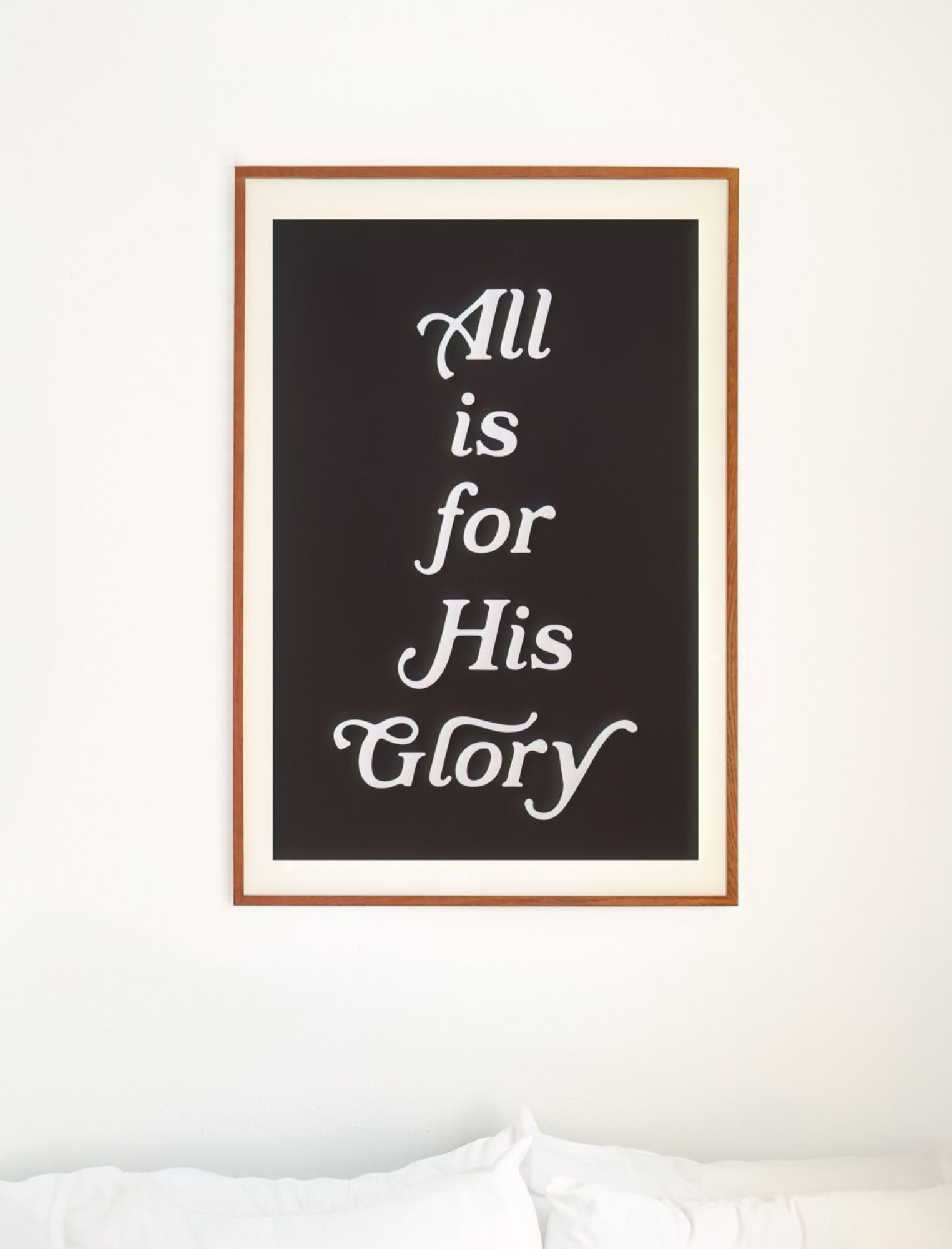 Poster: All is for His Glory