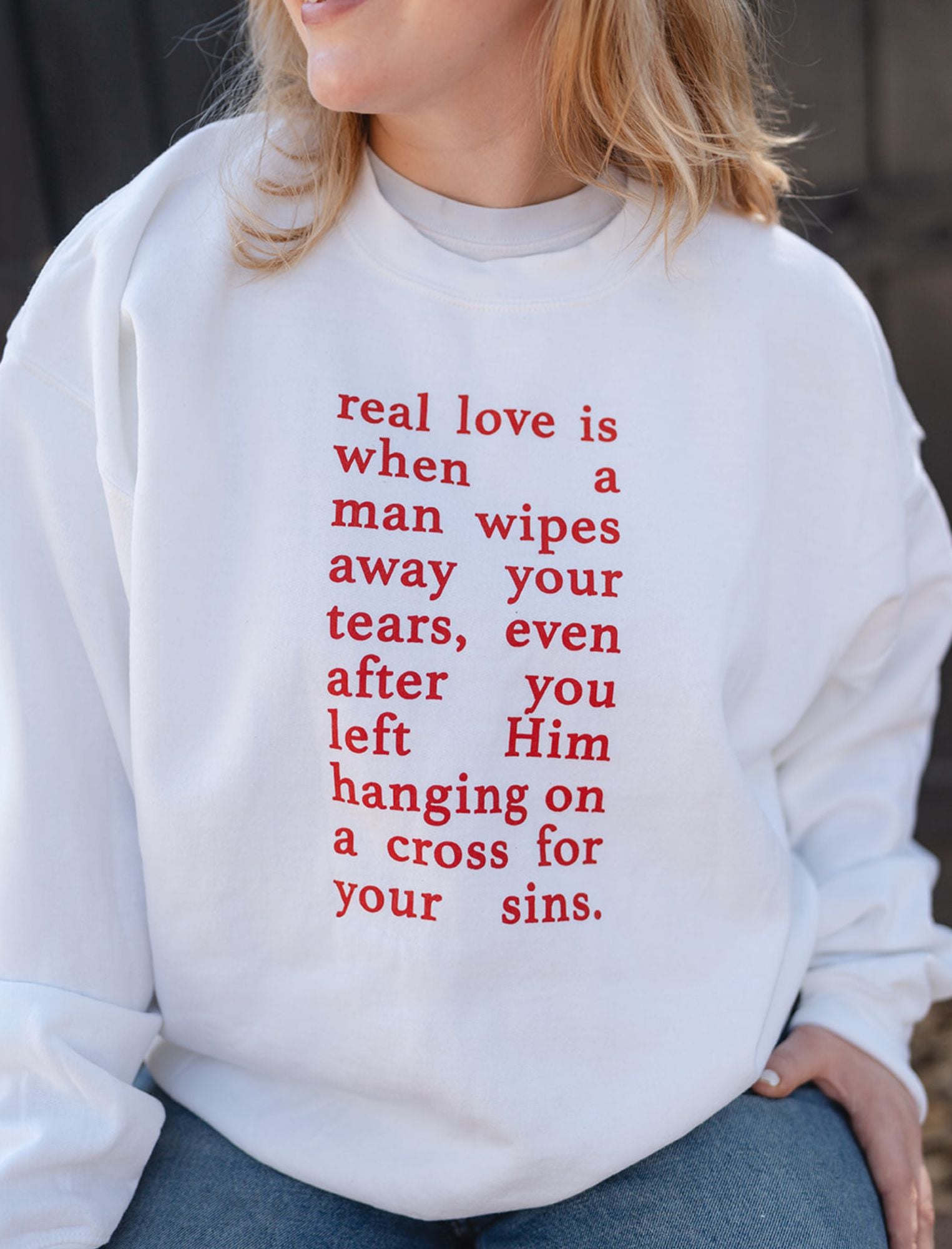 Sweater: Real love is when