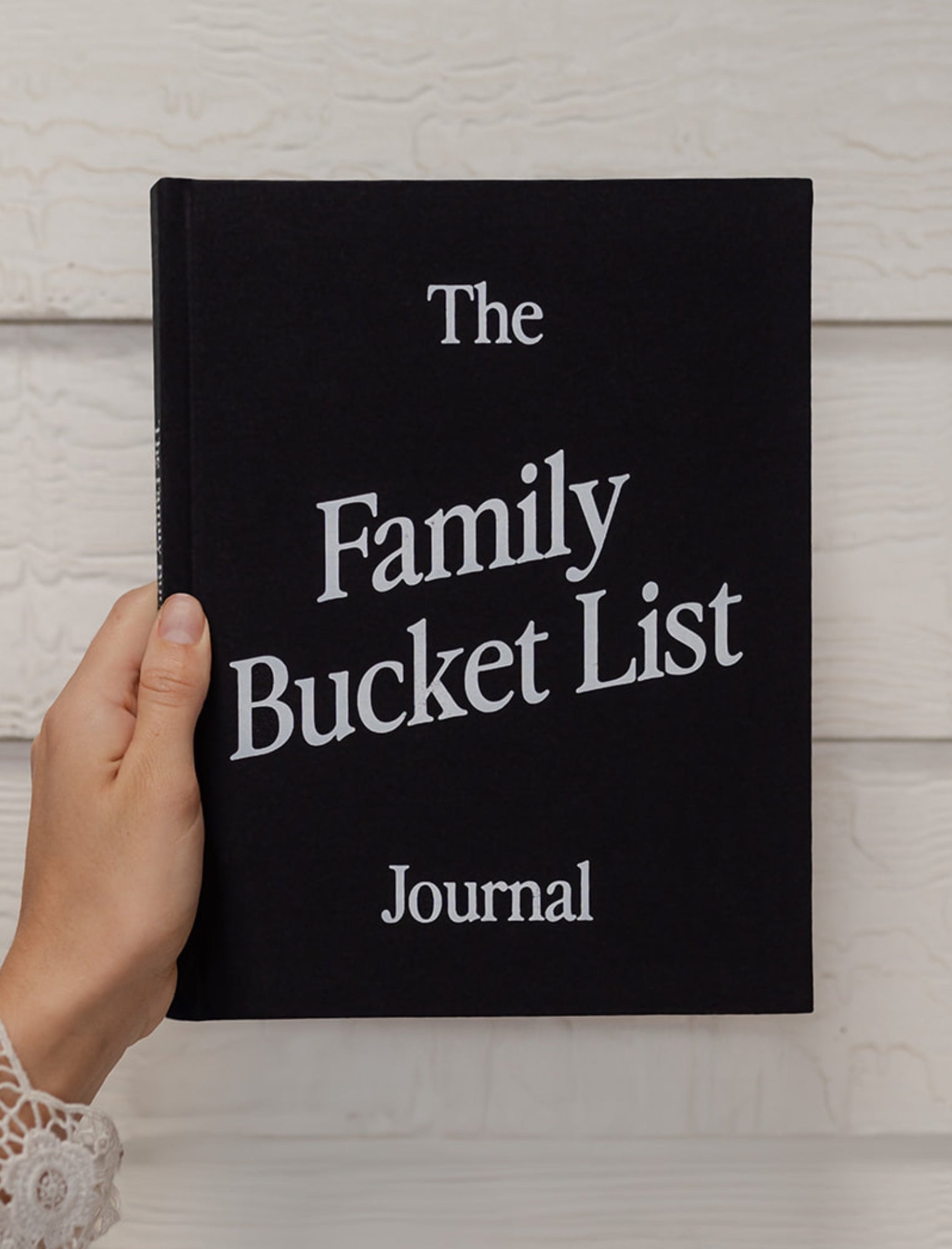 The Family Bucket List Journal