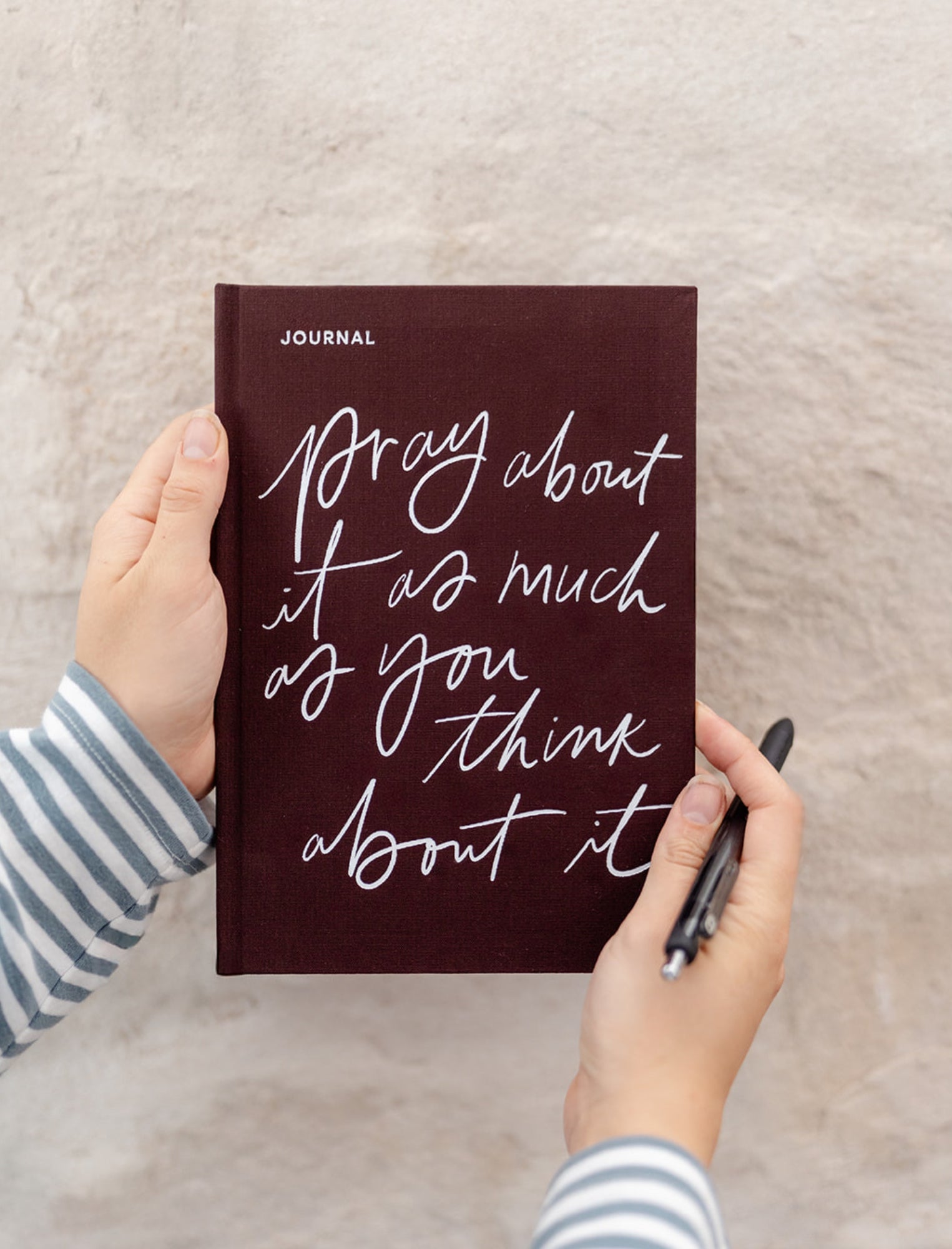 Journal: Pray about it