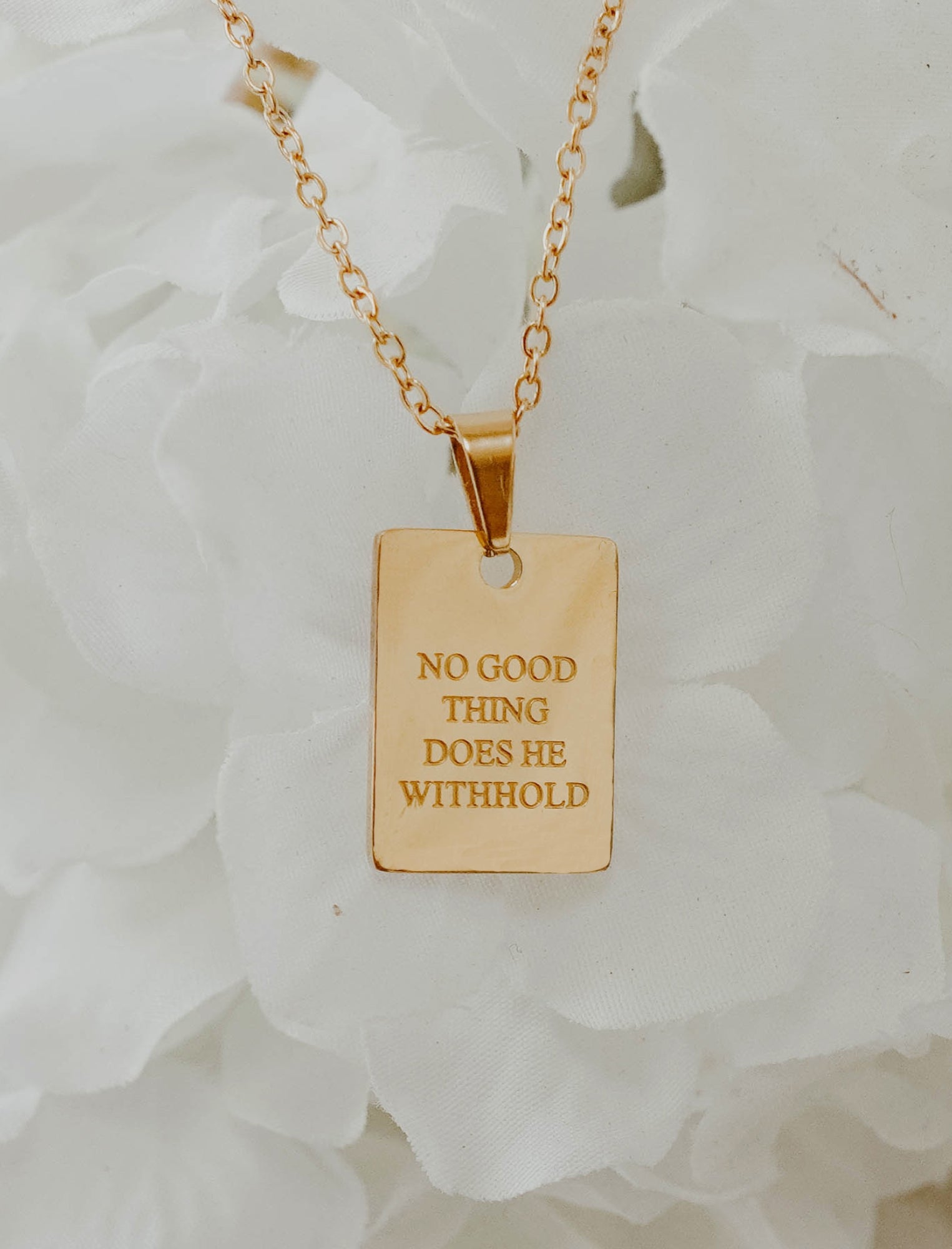 Necklace: No Good Thing Does He Withhold