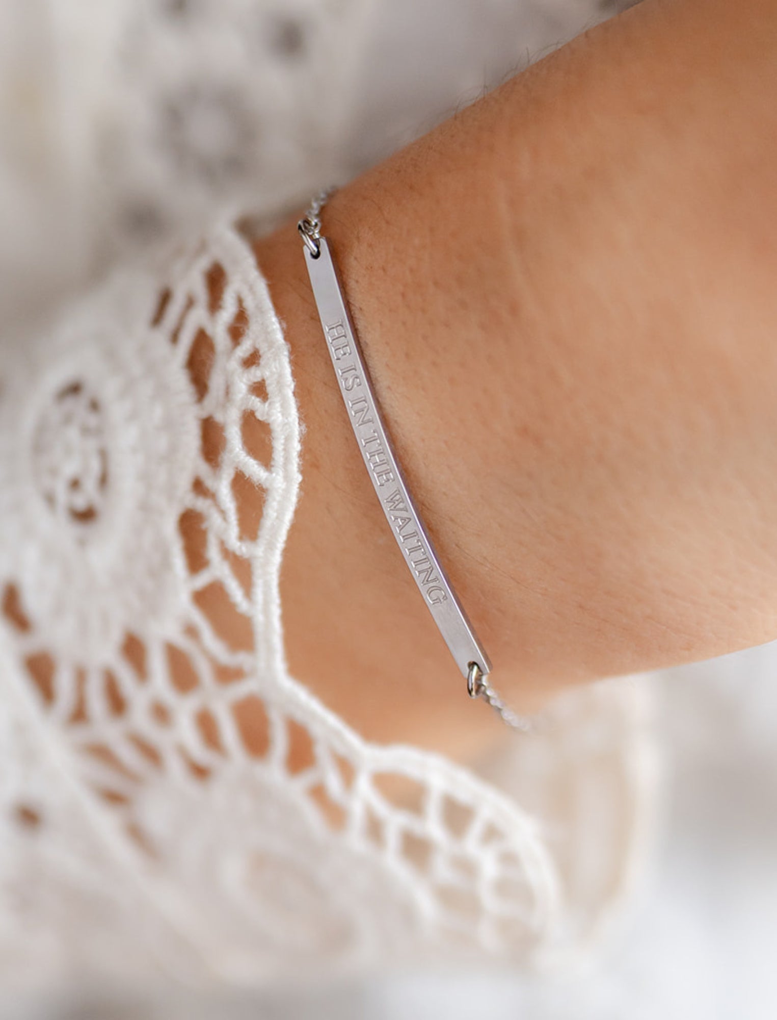 Bracelet: He is in the waiting