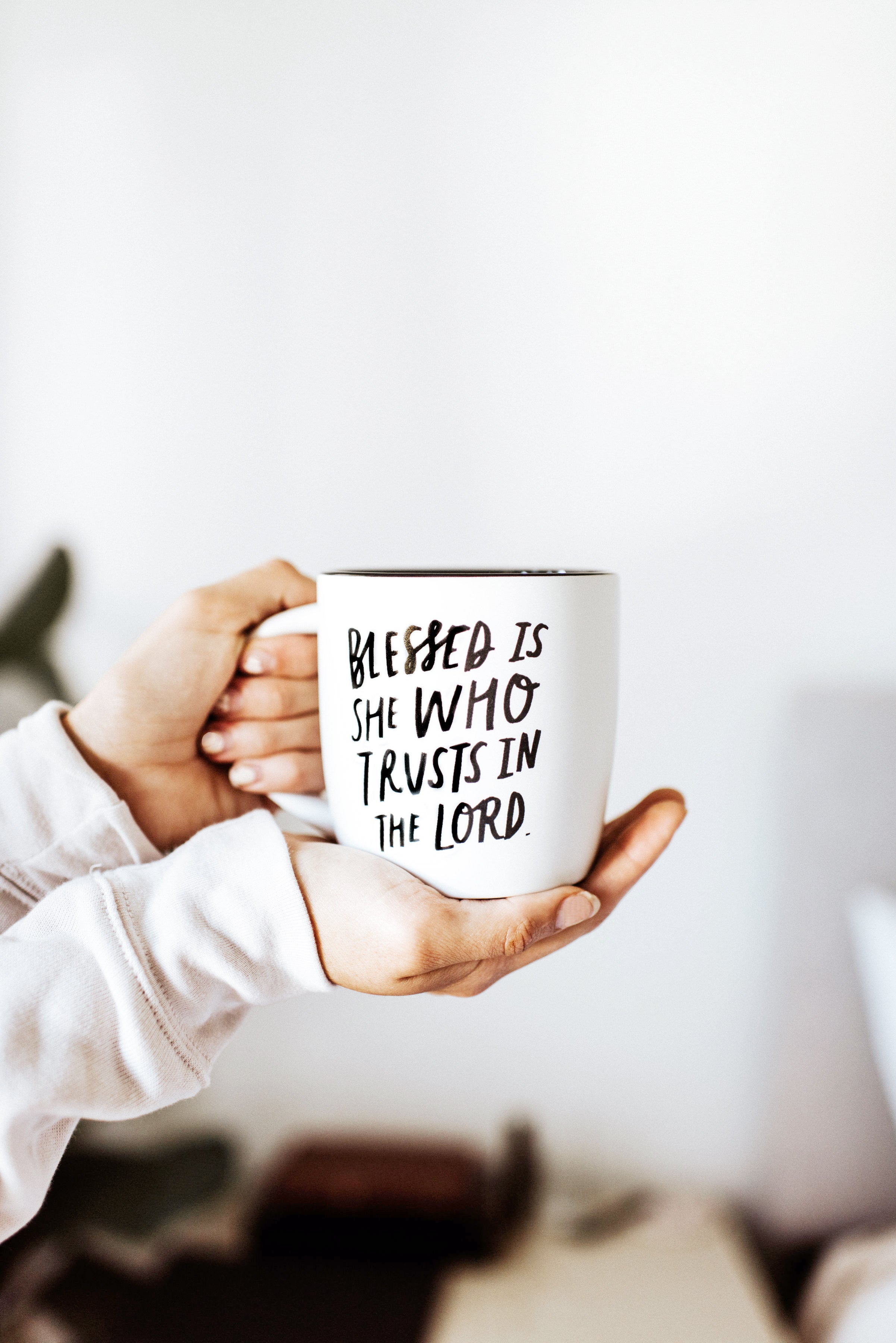 Blessed is she who trusts in the Lord mug