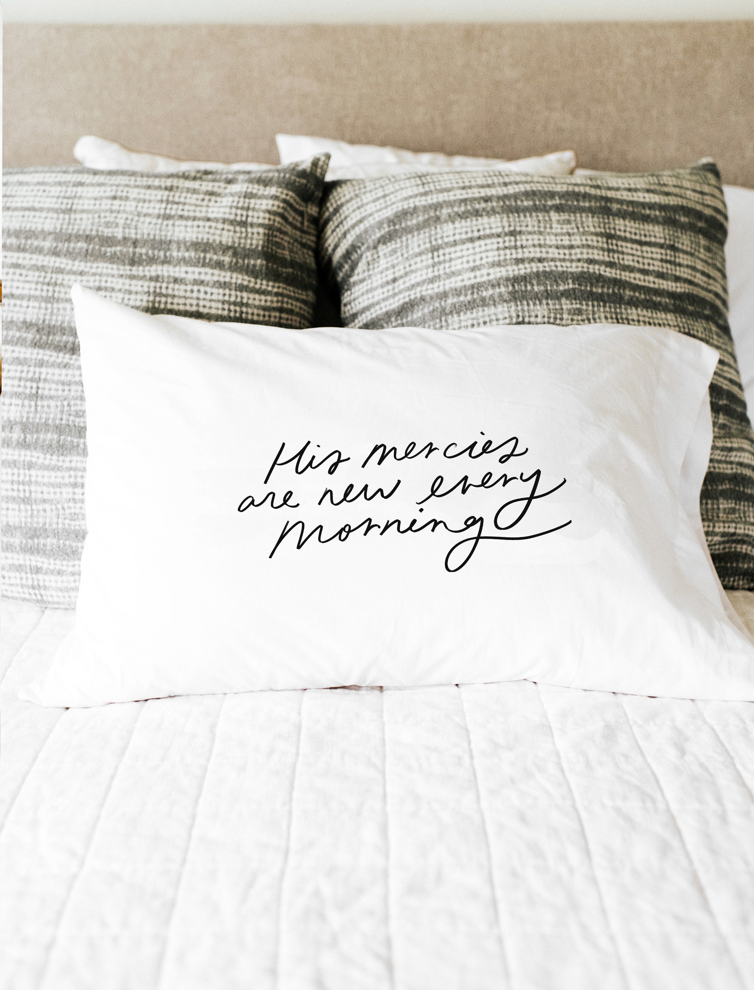 His Mercies are new pillow case